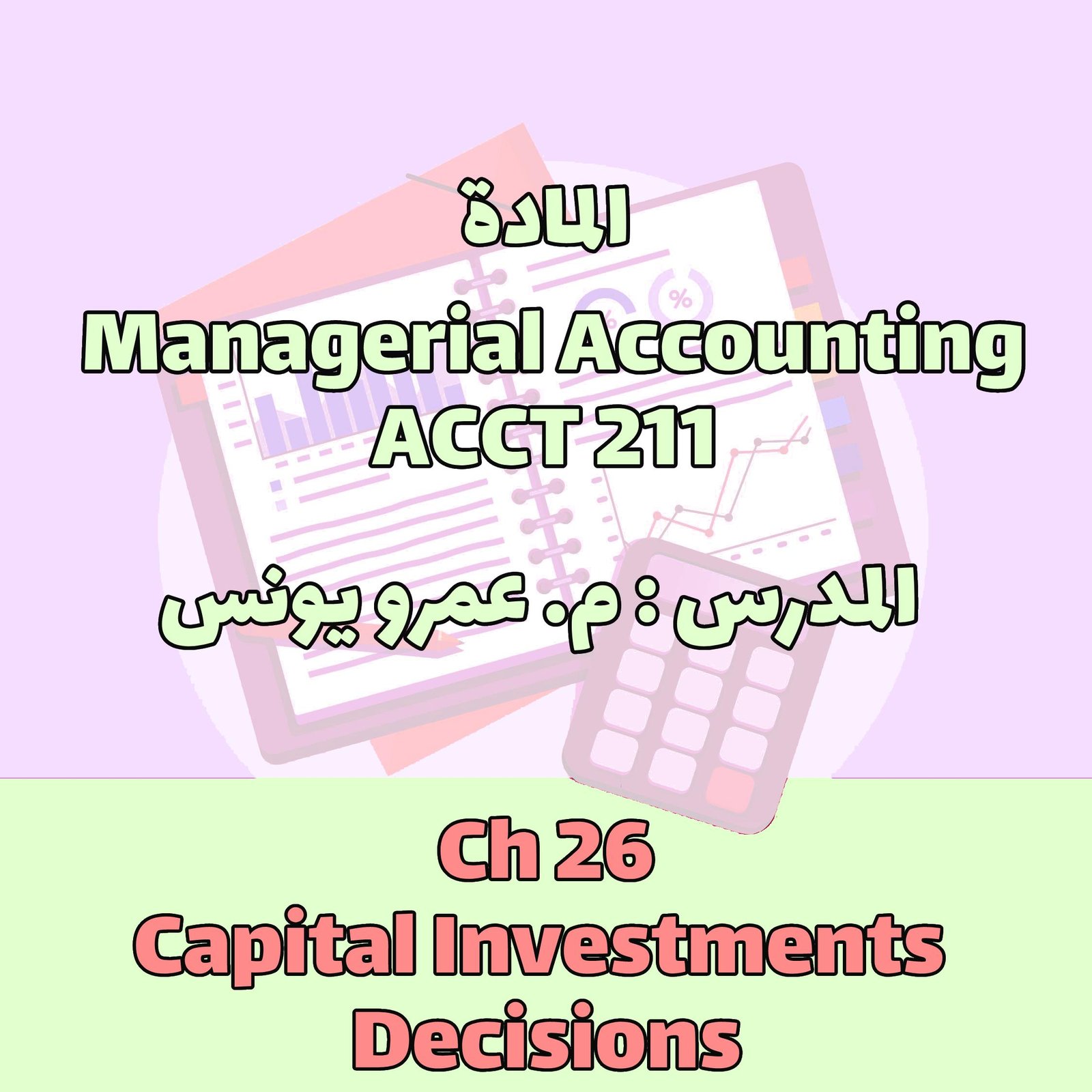 Ch 26_Capital Investments Decisions