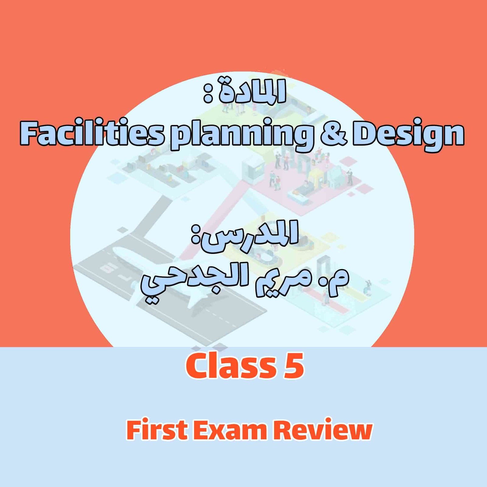 Class 5 -First Exam Review