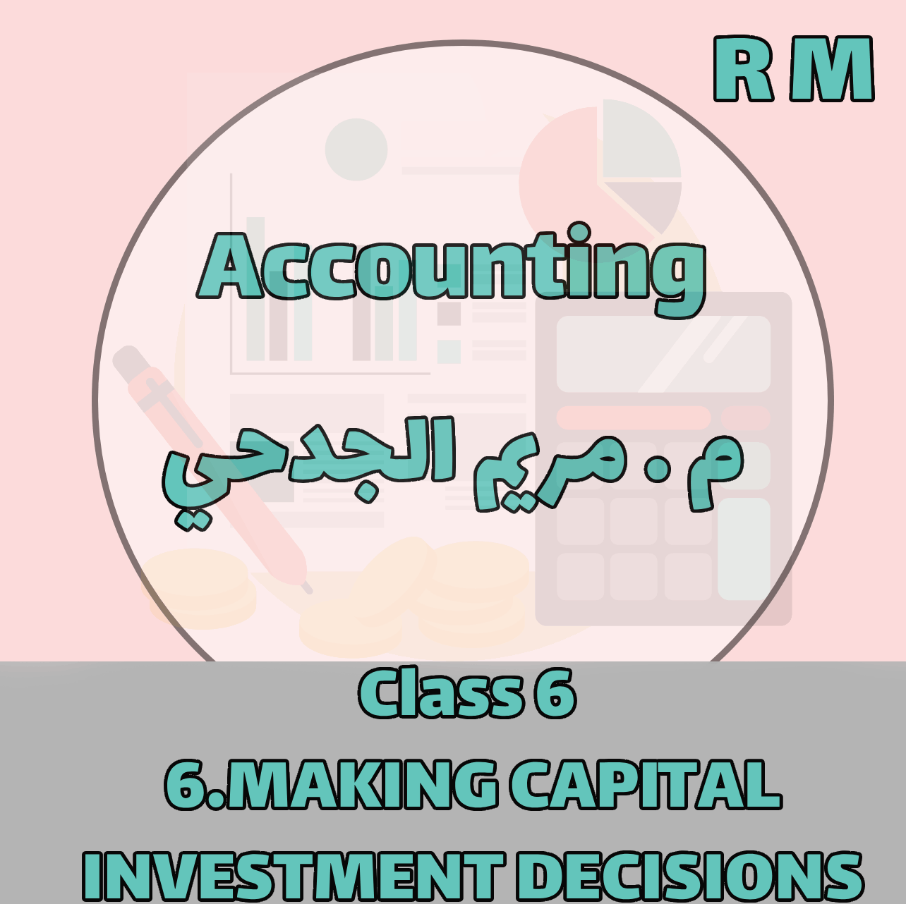 Accounting - RM - Class 6