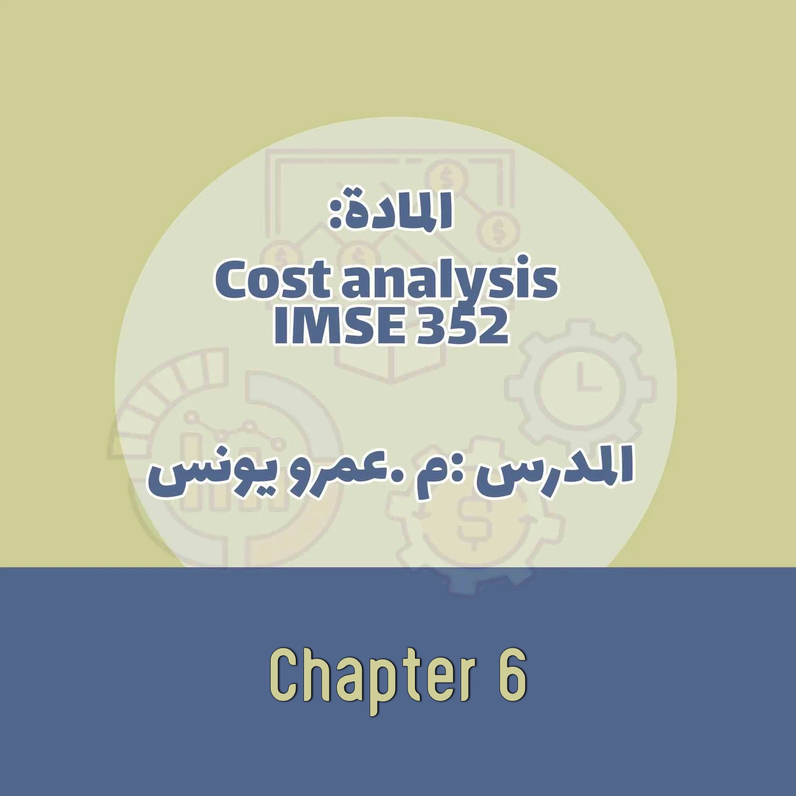 Cost IMSE 352 - Chapter 6