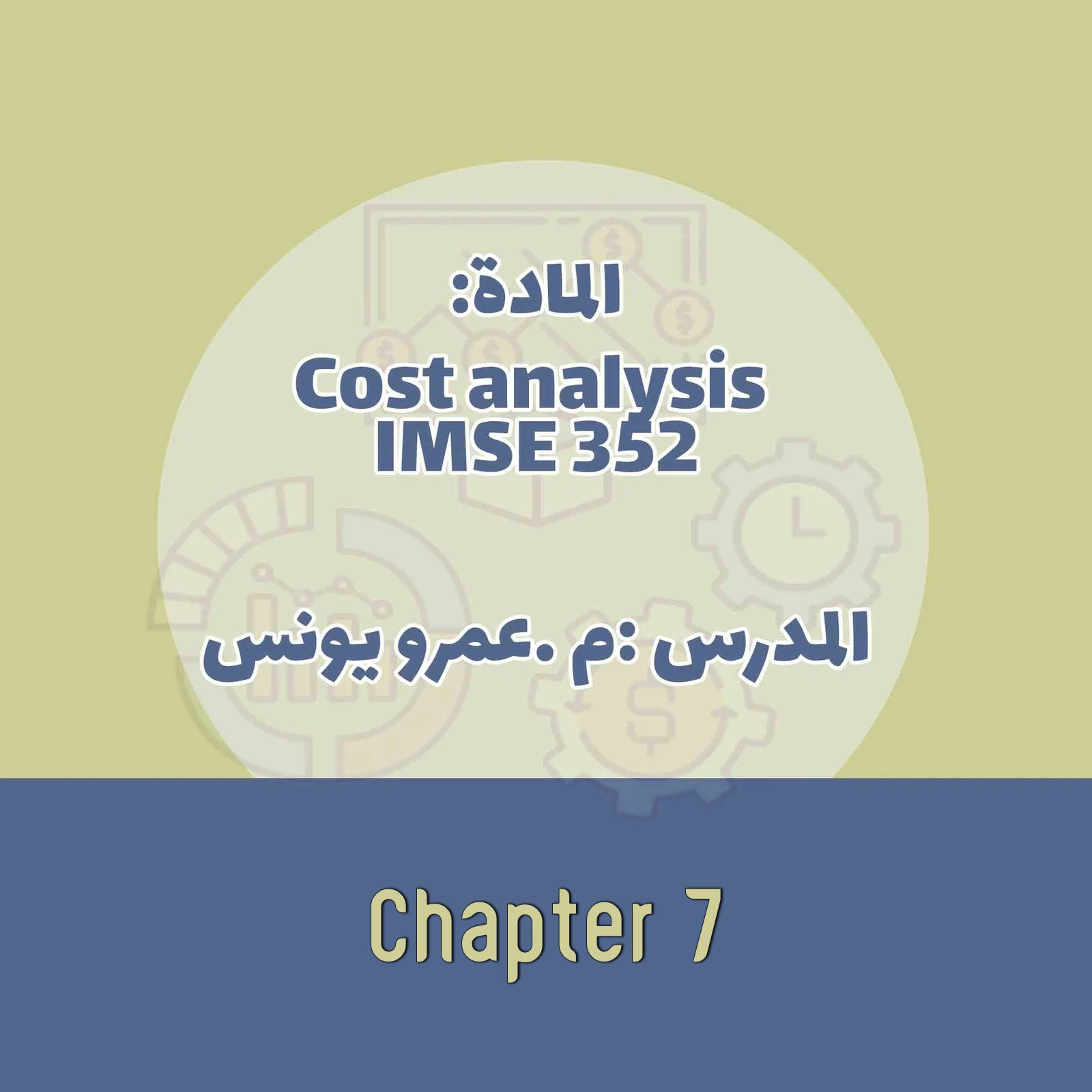 Cost IMSE 352 - Chapter 7
