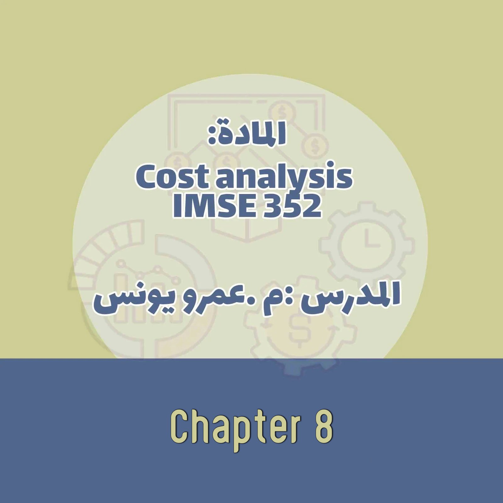 Cost IMSE 352 - Chapter 8